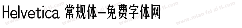 Helvetica 常规体字体转换